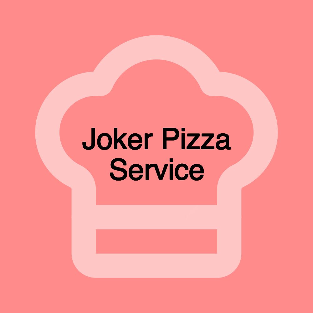 Joker Pizza Service