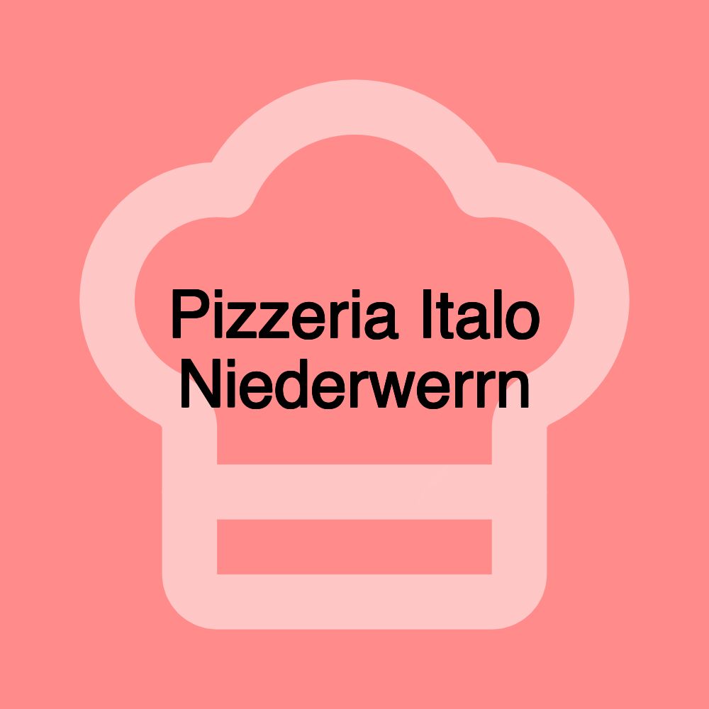 Pizzeria Italo Niederwerrn