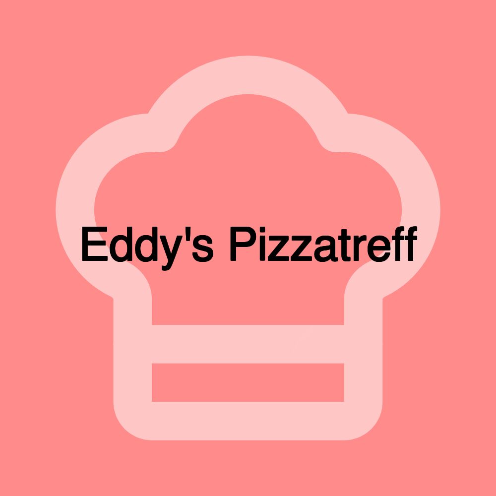 Eddy's Pizzatreff