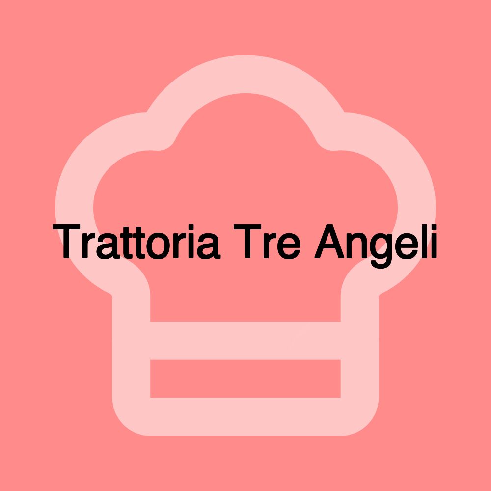 Trattoria Tre Angeli