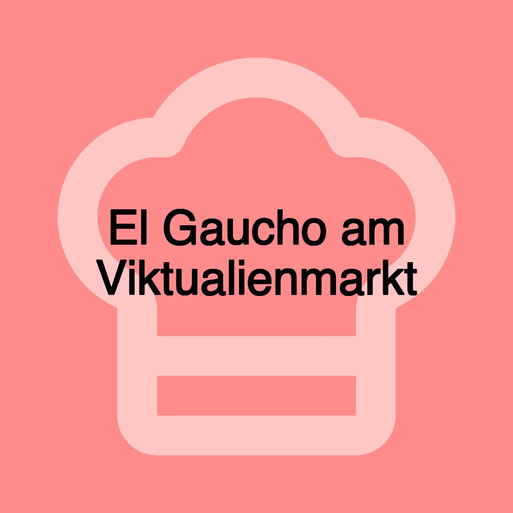 El Gaucho am Viktualienmarkt