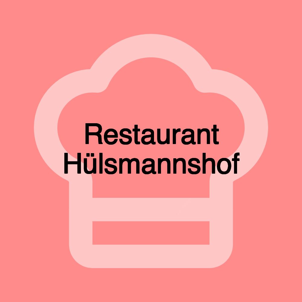 Restaurant Hülsmannshof