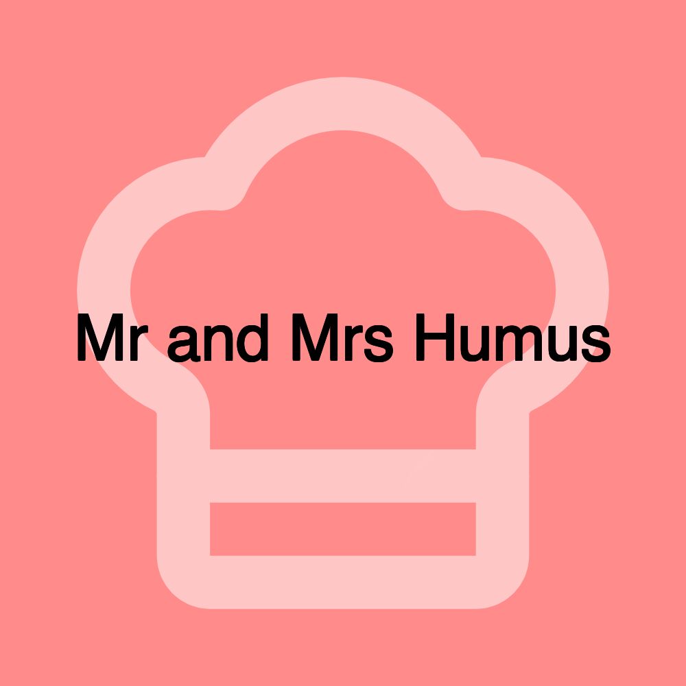 Mr and Mrs Humus