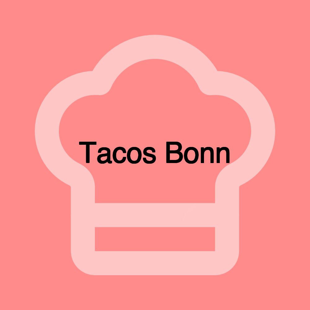 Tacos Bonn