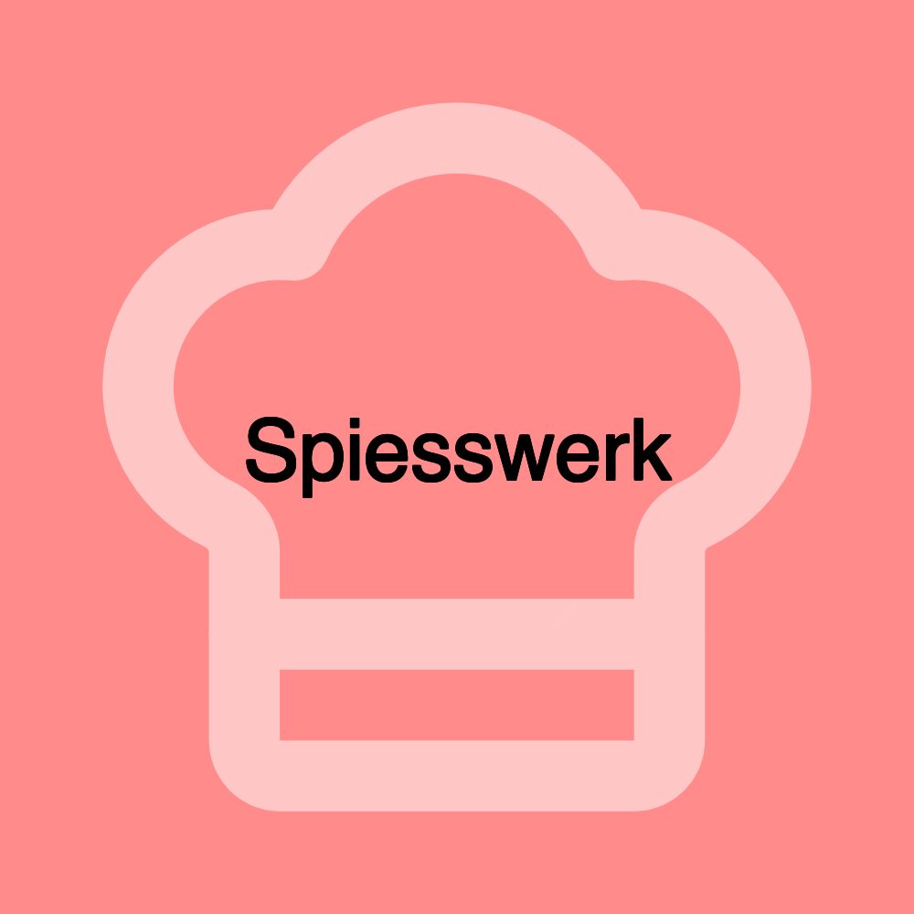 Spiesswerk