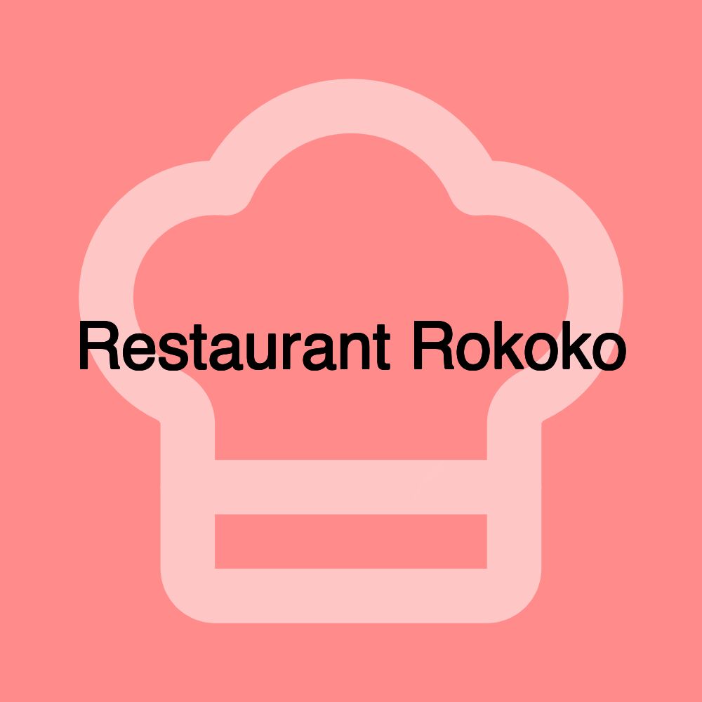 Restaurant Rokoko