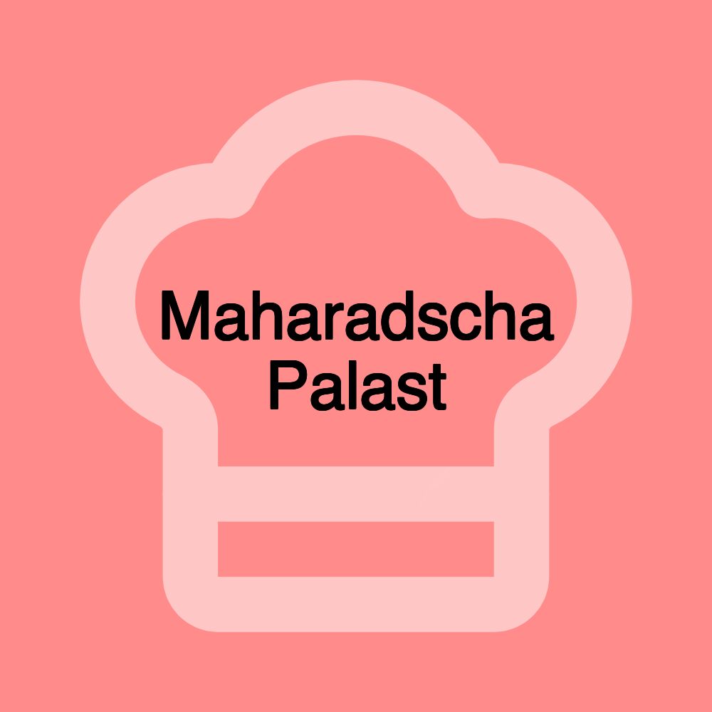 Maharadscha Palast