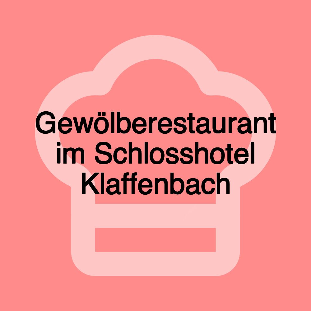Gewölberestaurant im Schlosshotel Klaffenbach