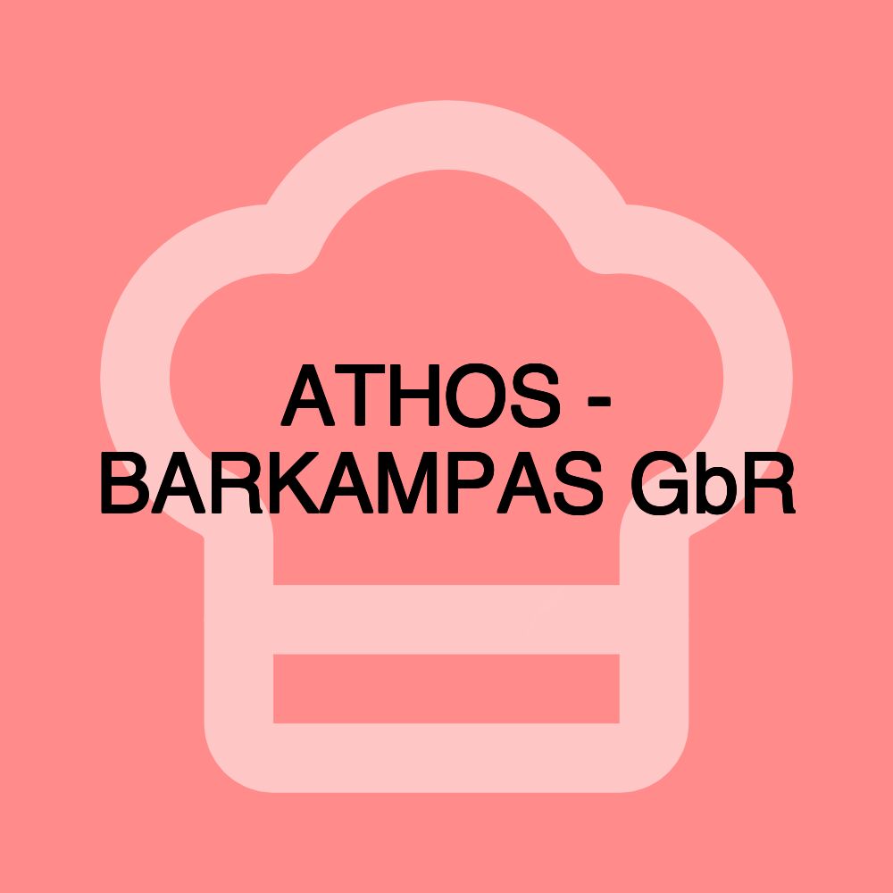 ATHOS - BARKAMPAS GbR