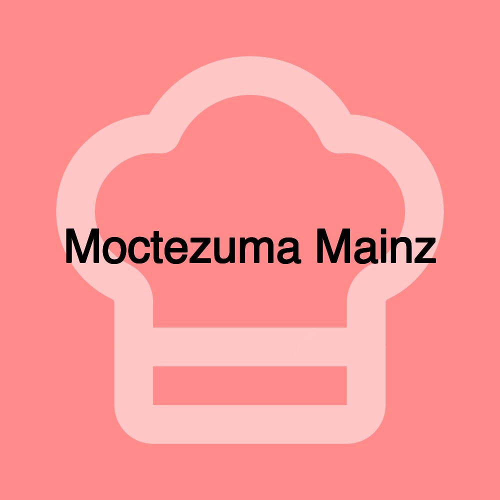Moctezuma Mainz