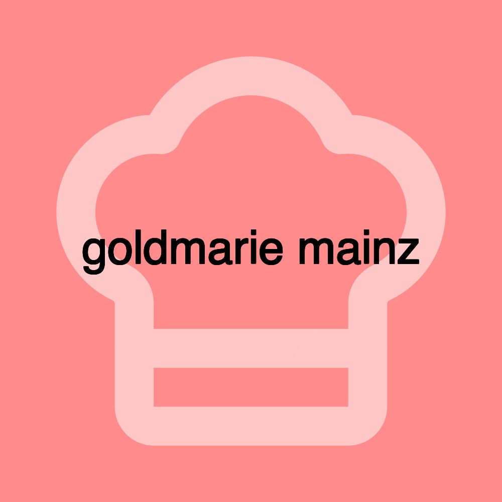 goldmarie mainz