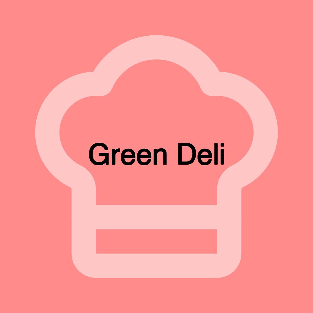 Green Deli