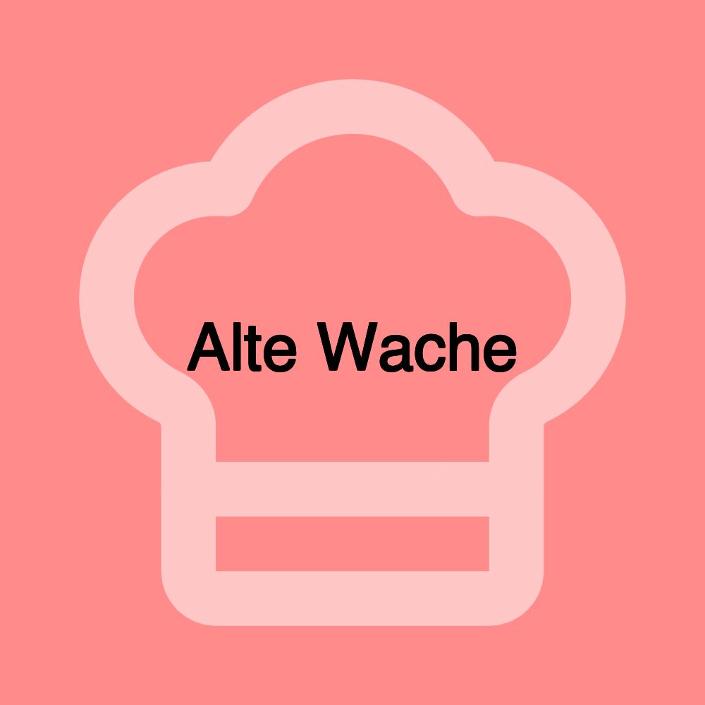 Alte Wache