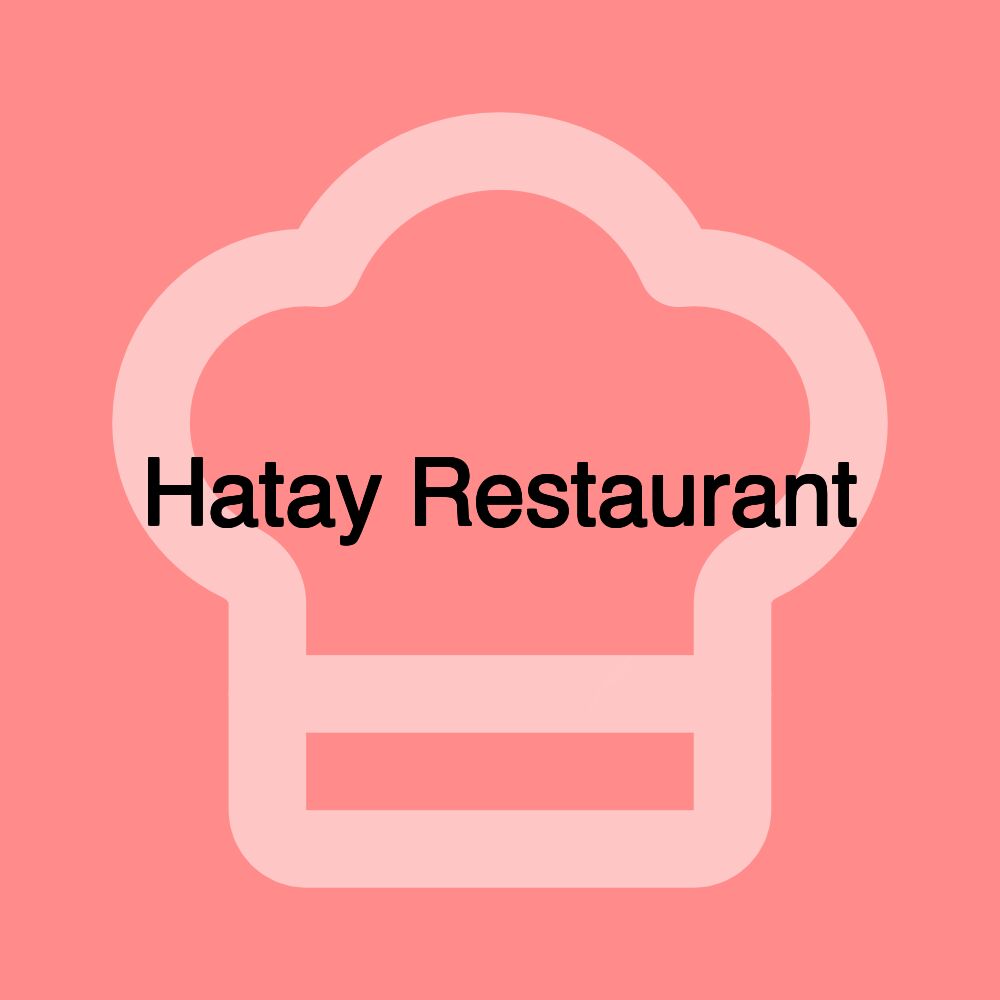 Hatay Restaurant