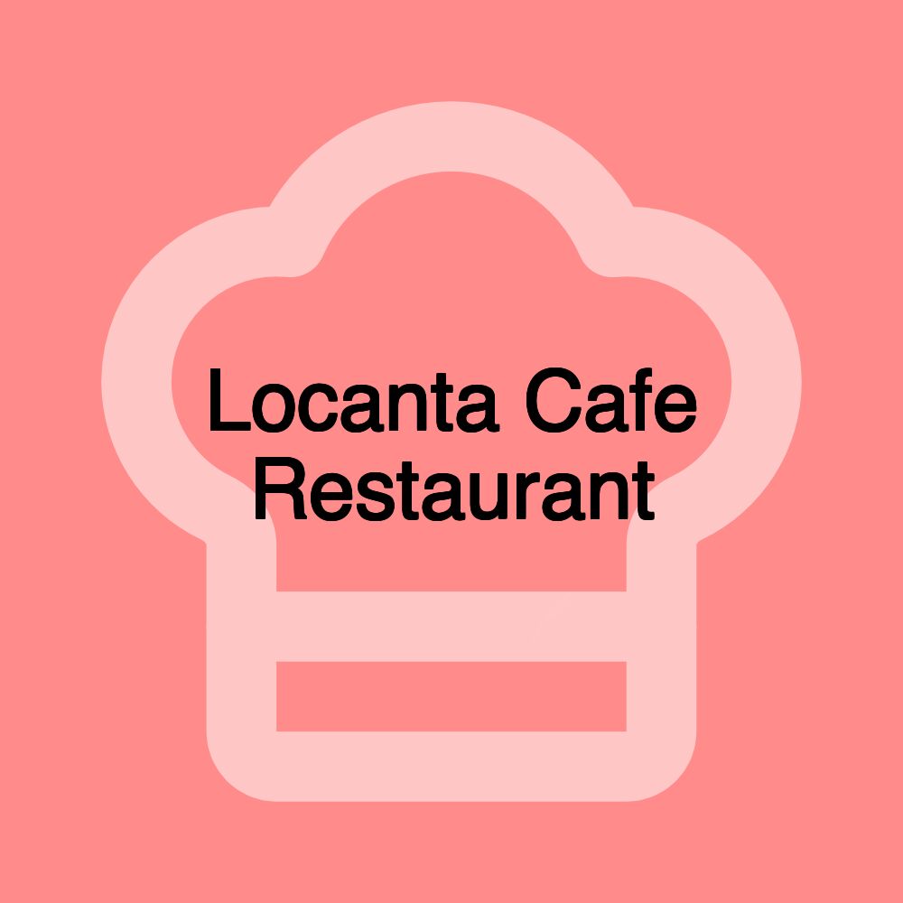 Locanta Cafe Restaurant
