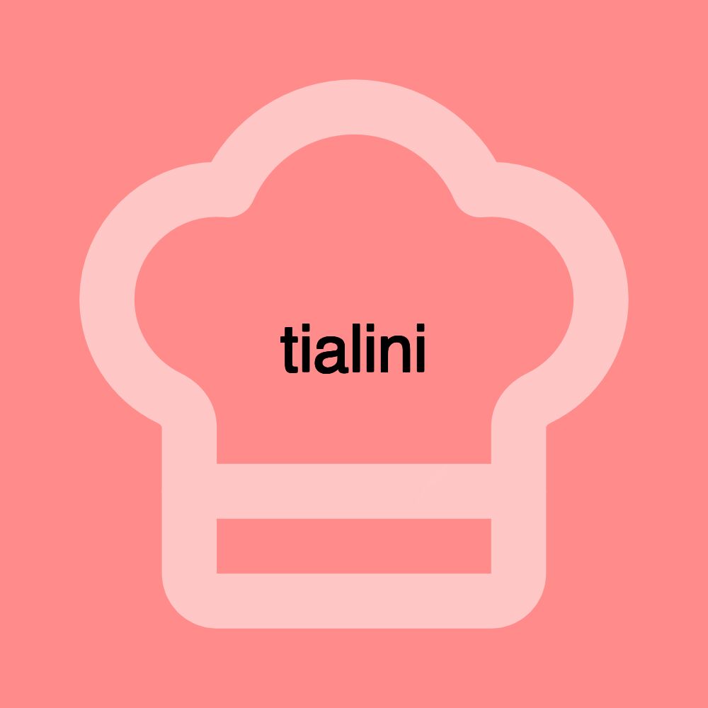 tialini