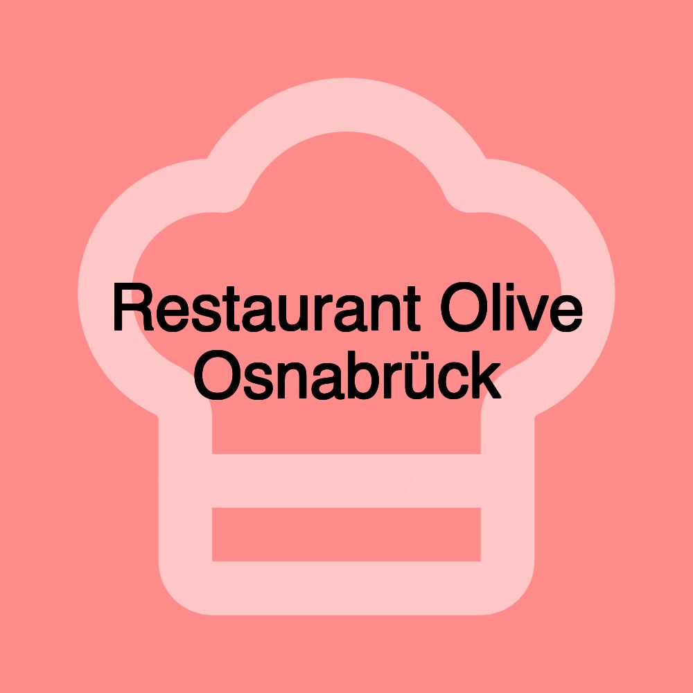 Restaurant Olive Osnabrück