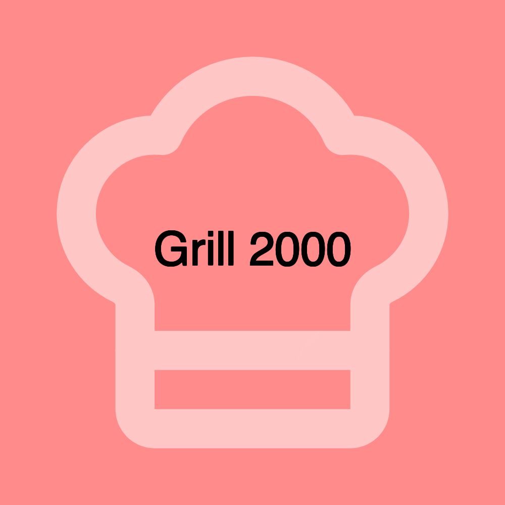 Grill 2000