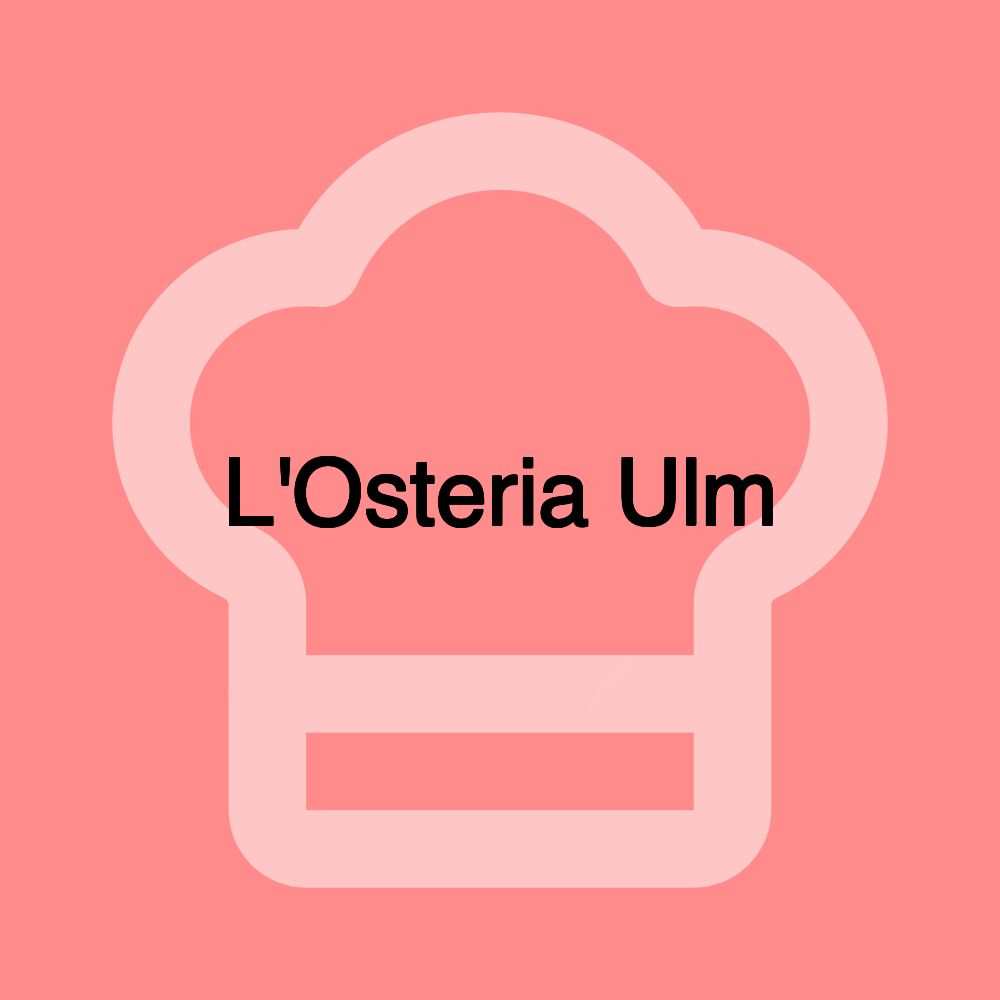 L'Osteria Ulm