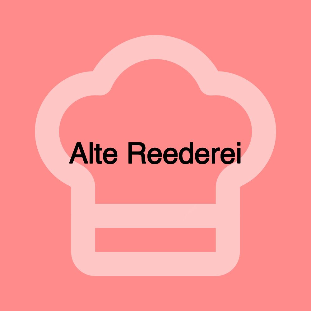 Alte Reederei