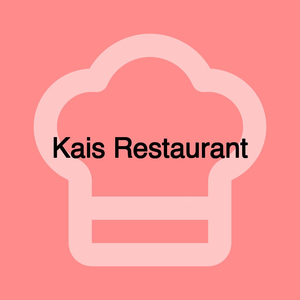 Kais Restaurant