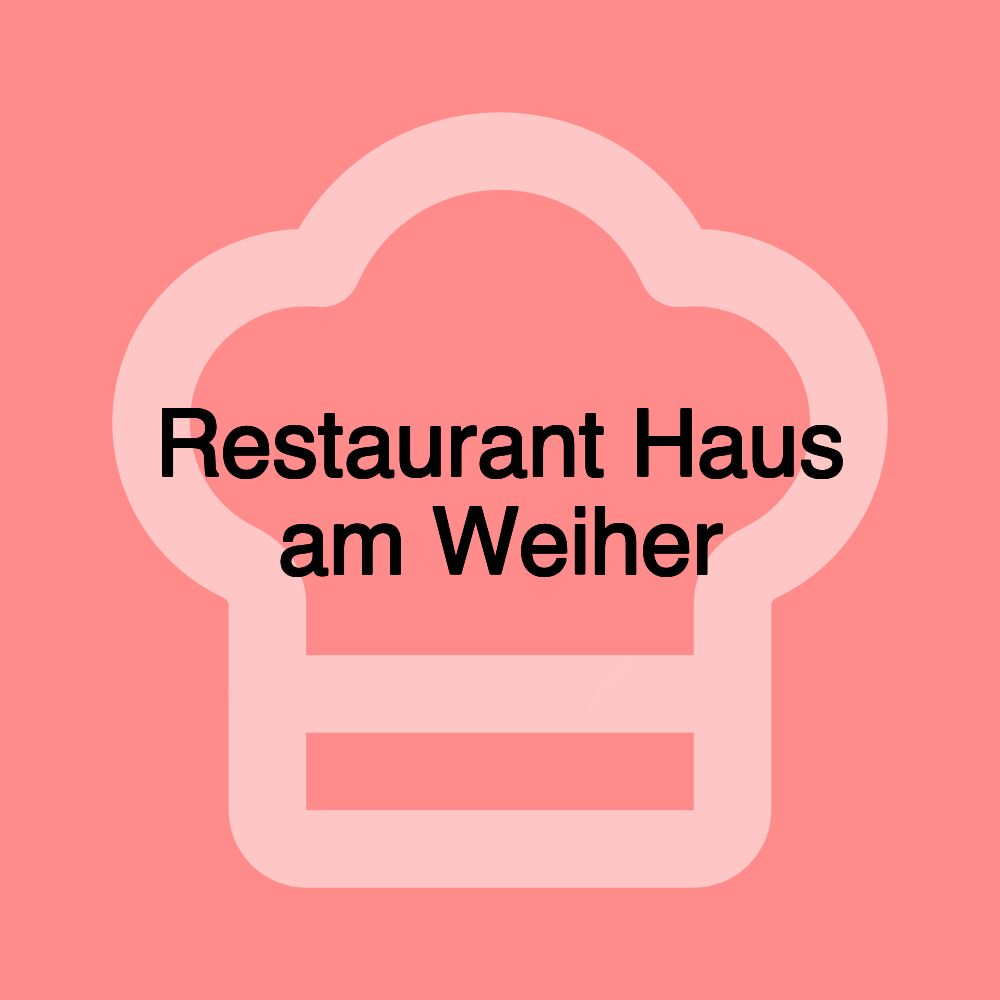 Restaurant Haus am Weiher