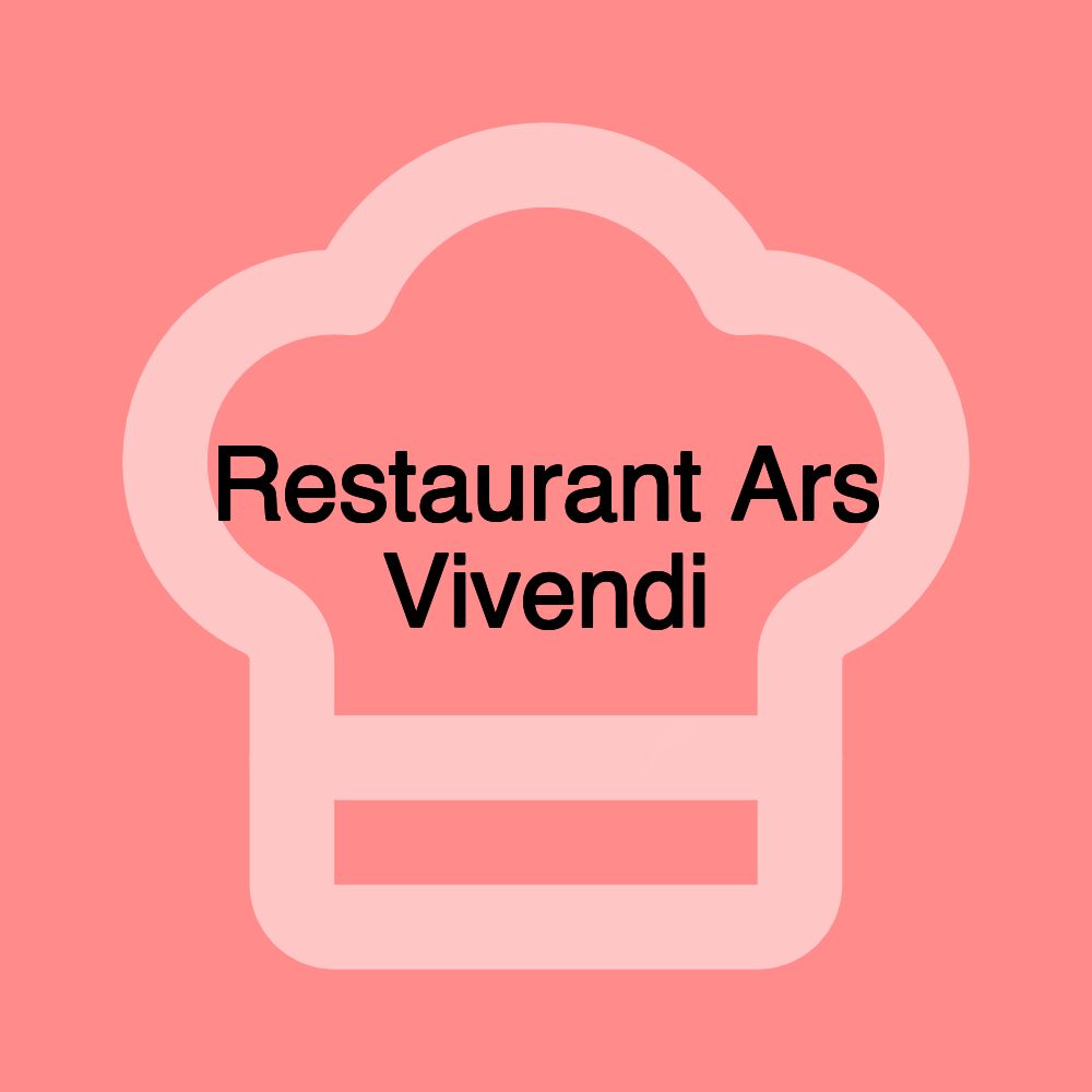 Restaurant Ars Vivendi
