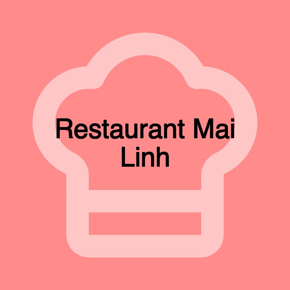 Restaurant Mai Linh