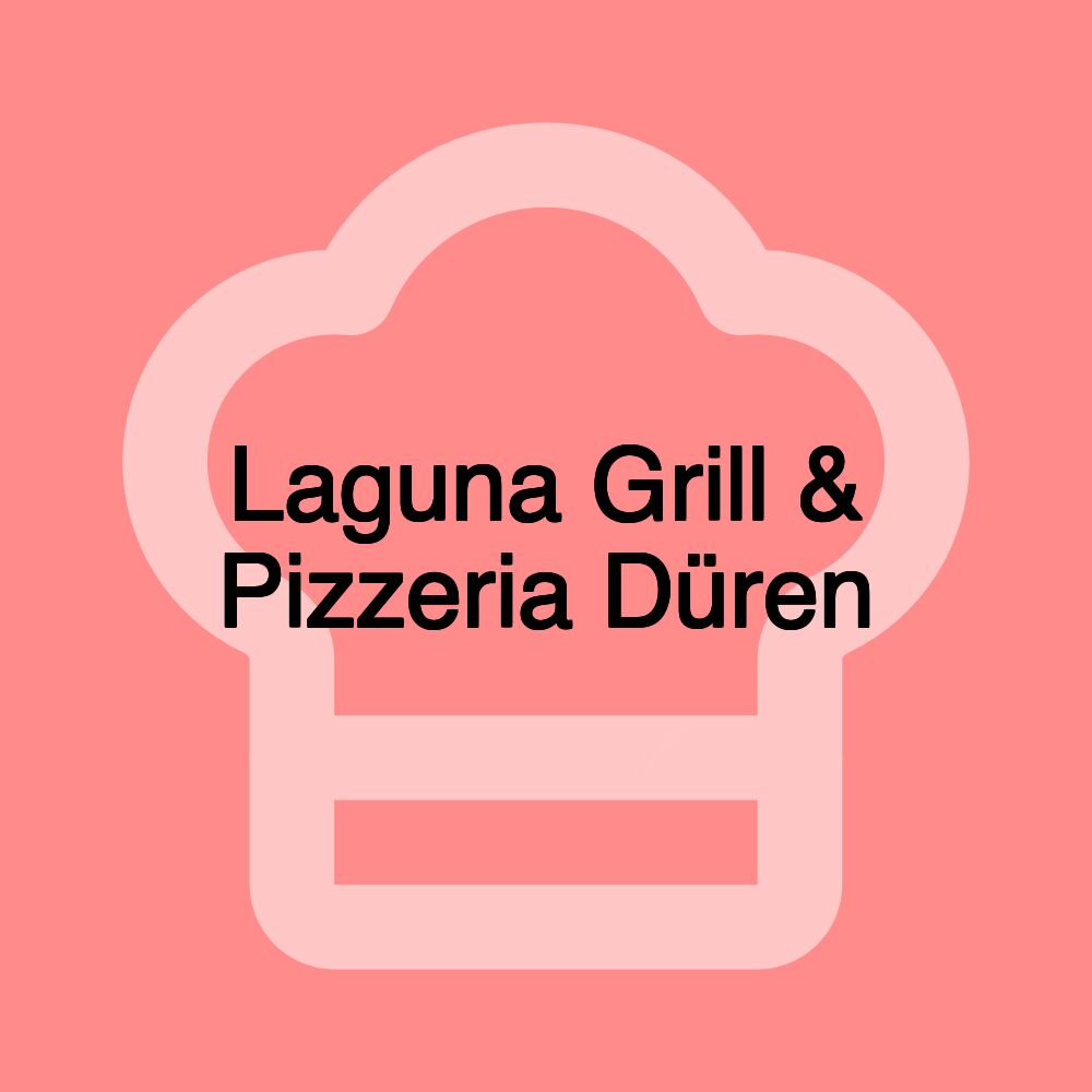 Laguna Grill & Pizzeria Düren