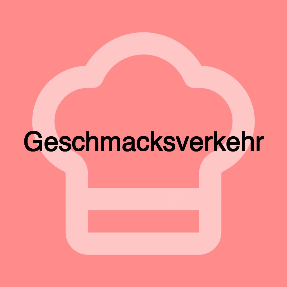 Geschmacksverkehr