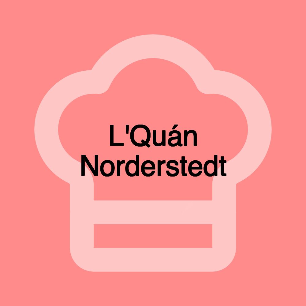 L'Quán Norderstedt