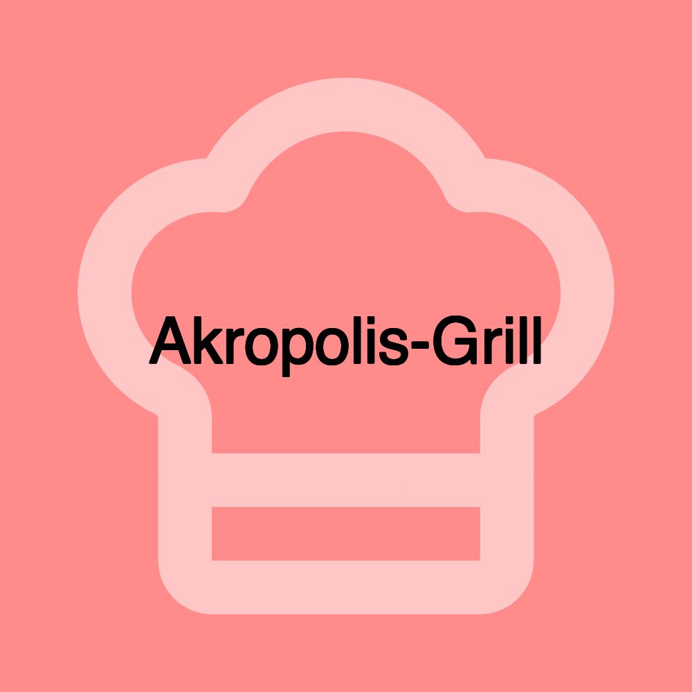 Akropolis-Grill