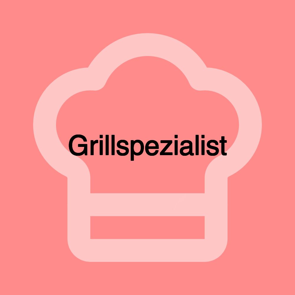 Grillspezialist