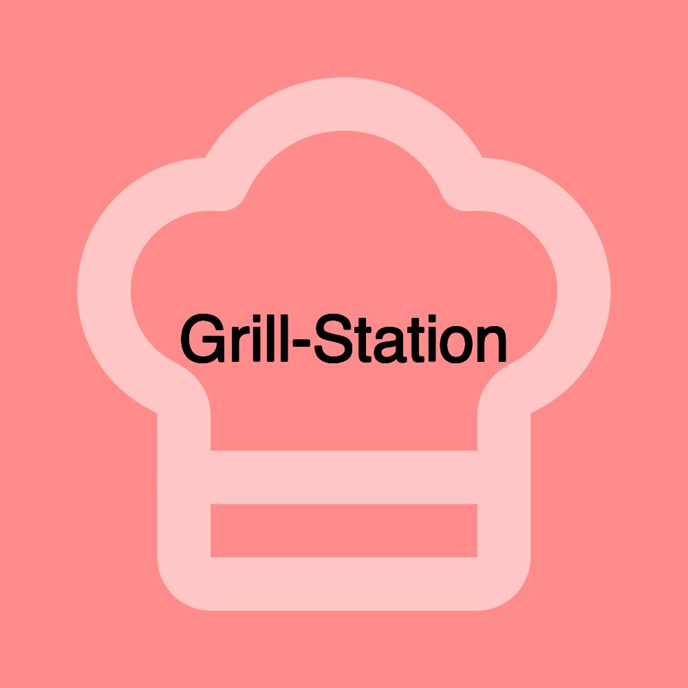 Grill-Station