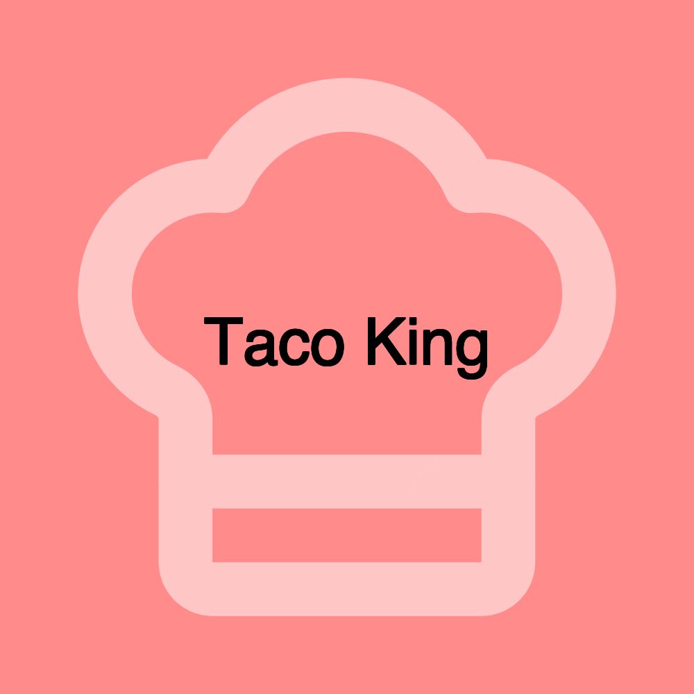 Taco King