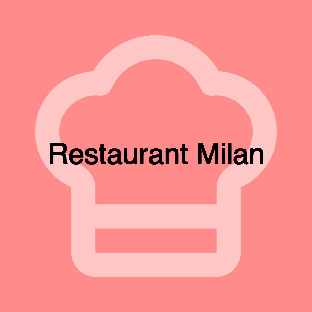 Restaurant Milan