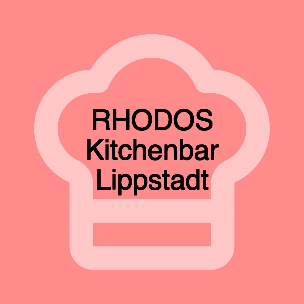 RHODOS Kitchenbar Lippstadt