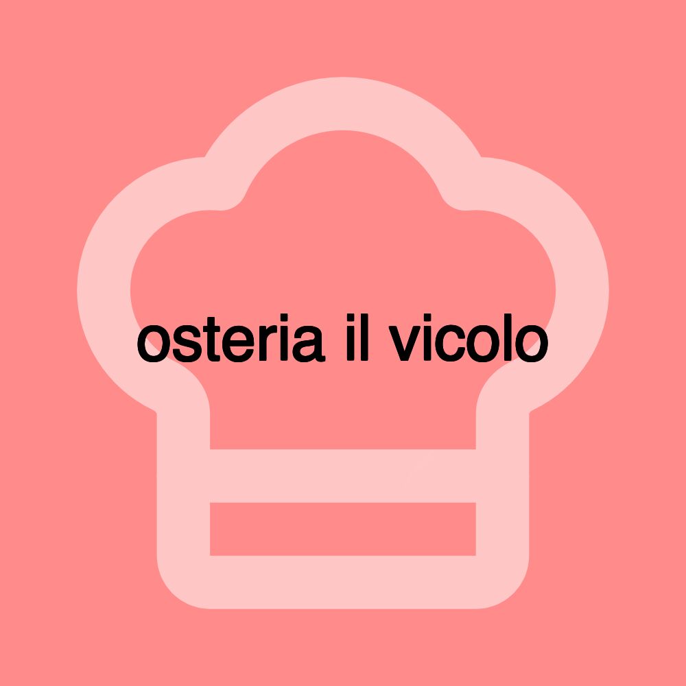 osteria il vicolo