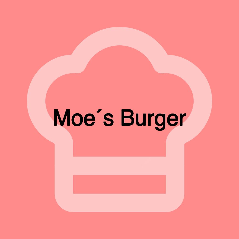 Moe´s Burger