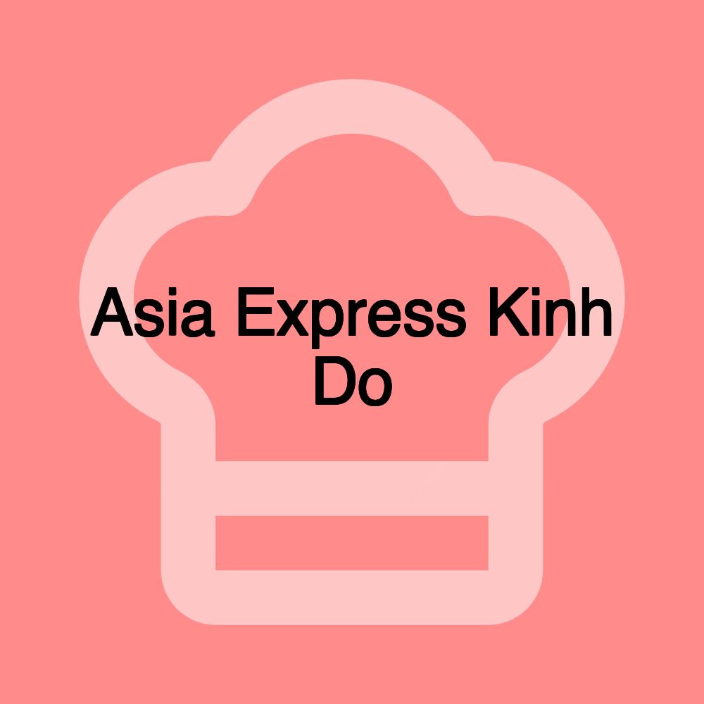 Asia Express Kinh Do
