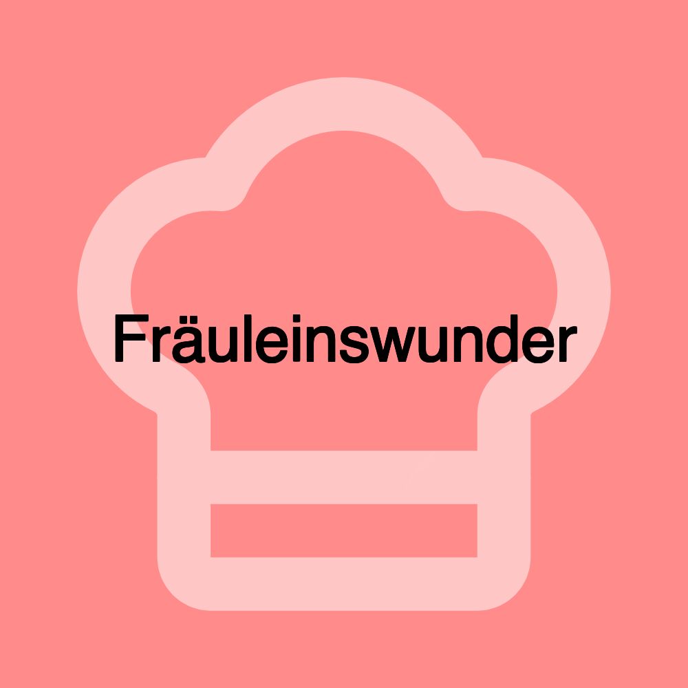 Fräuleinswunder