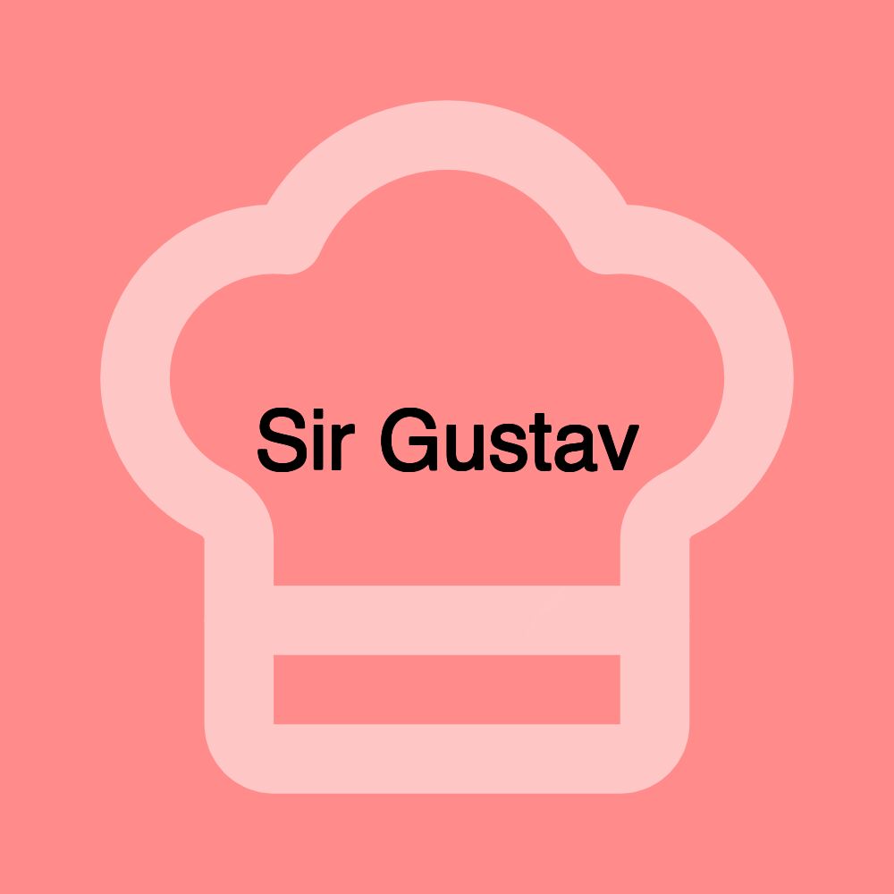 Sir Gustav