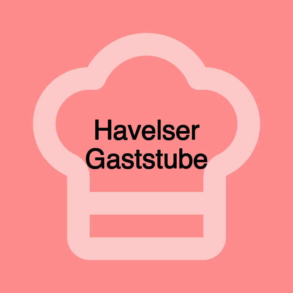 Havelser Gaststube