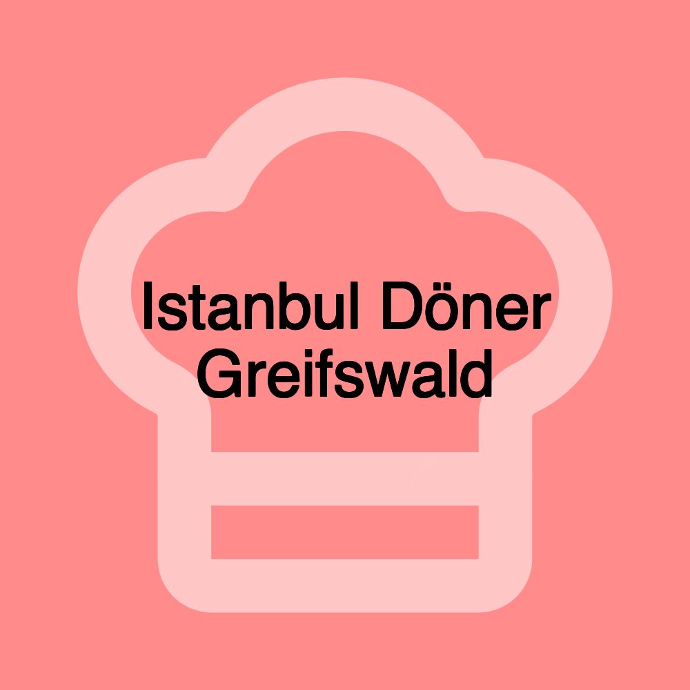 Istanbul Döner Greifswald