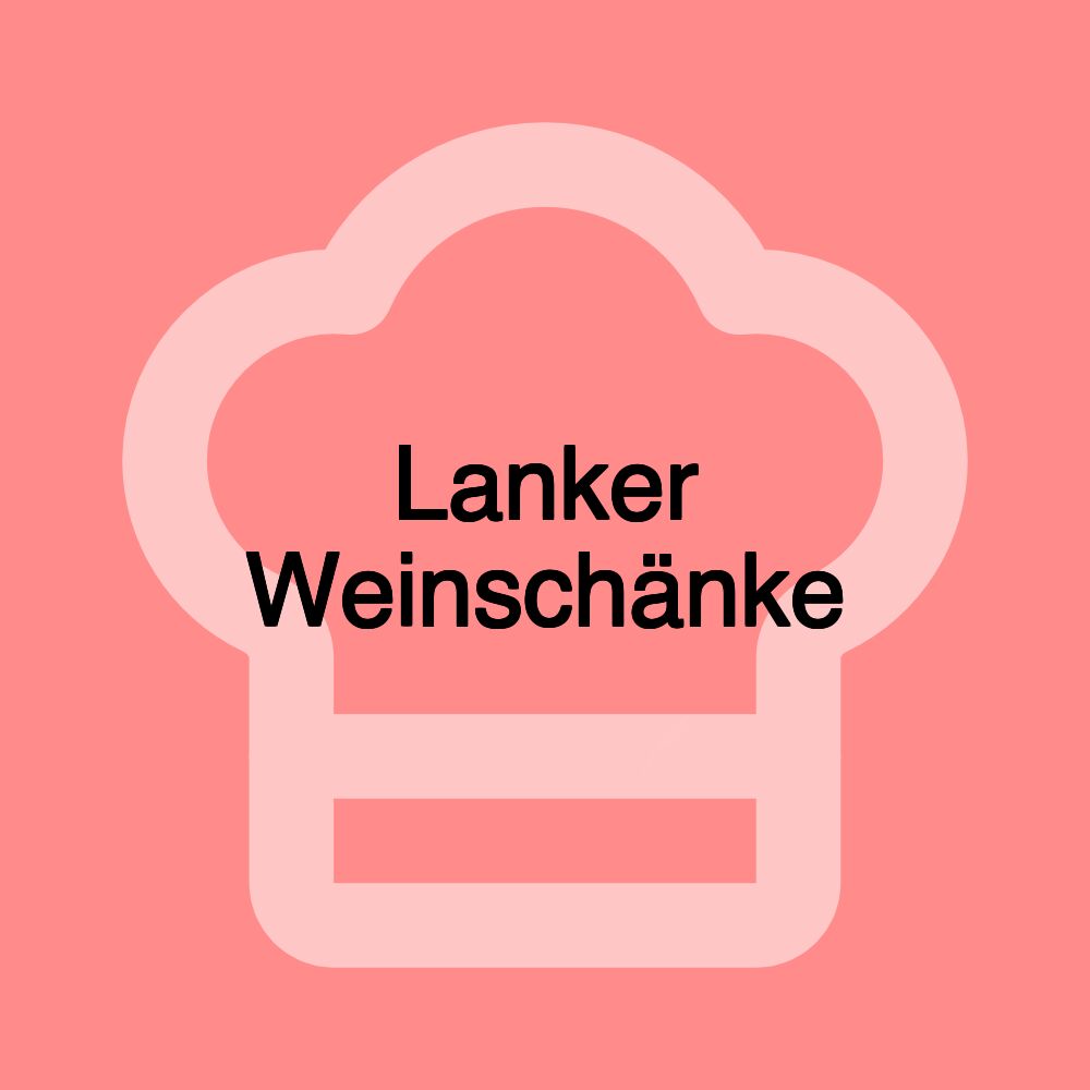 Lanker Weinschänke