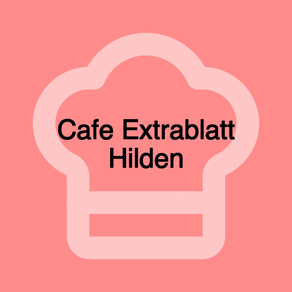 Cafe Extrablatt Hilden
