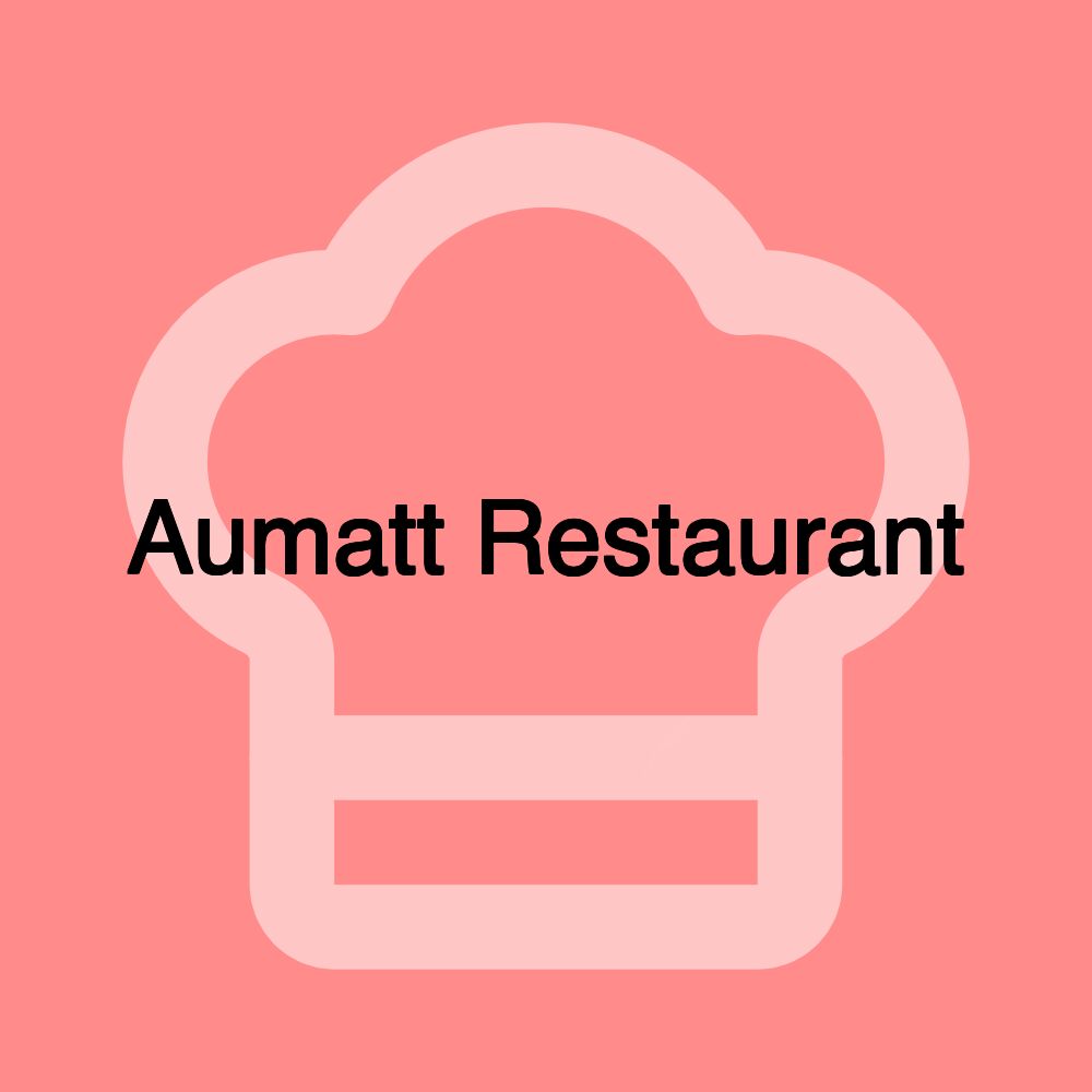 Aumatt Restaurant