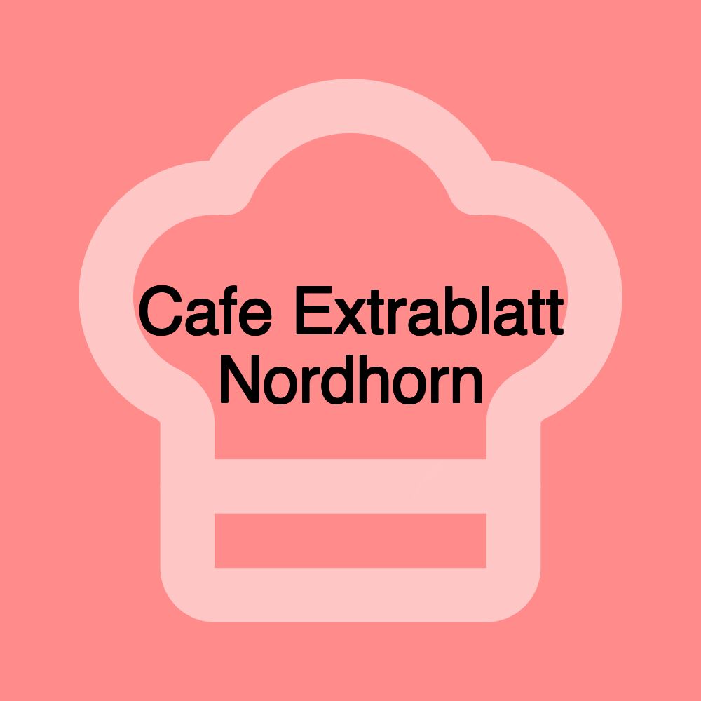 Cafe Extrablatt Nordhorn