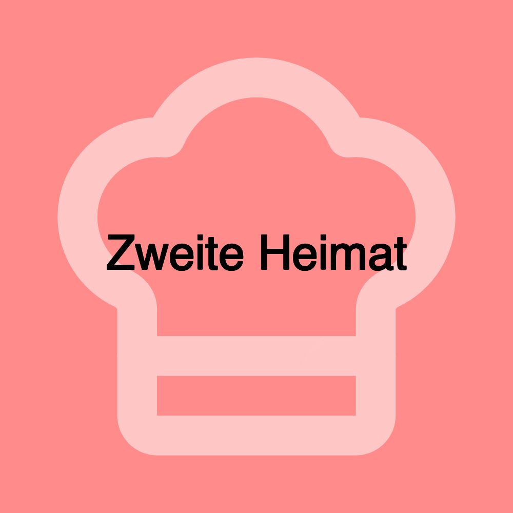 Zweite Heimat