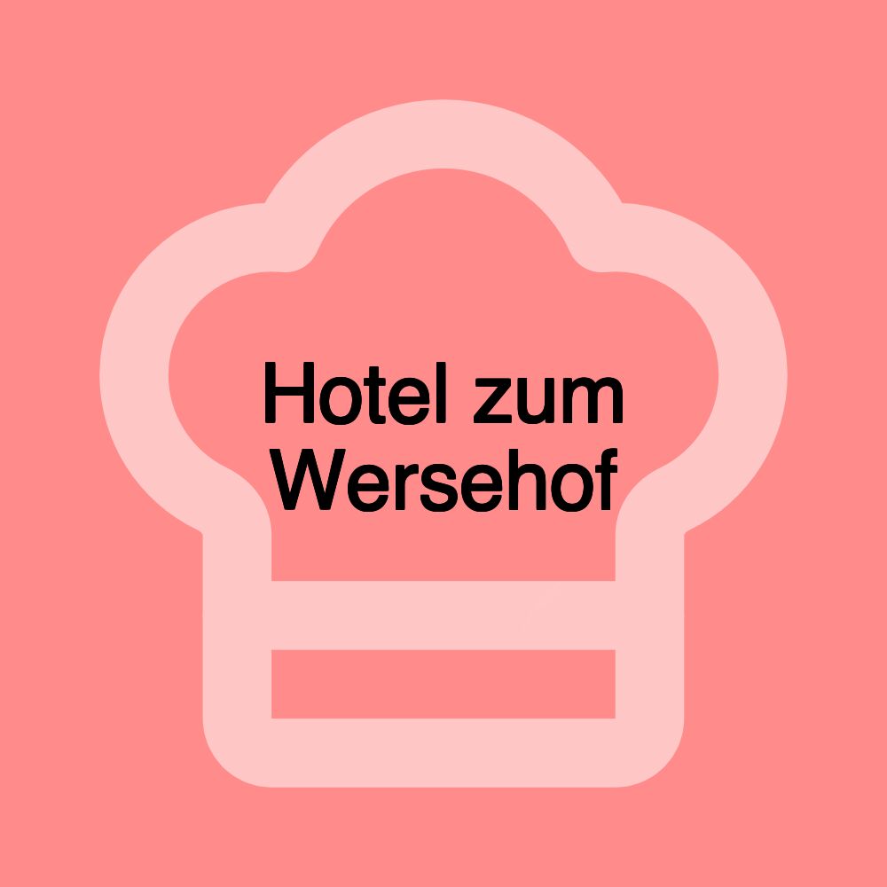 Hotel zum Wersehof